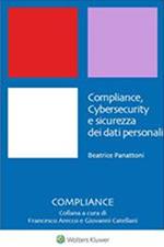 Compliance, cybersecurity e sicurezza dei dati personali