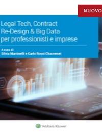 Legal tech, contract re-design & big data per professionisti e imprese - Silvia Martinelli,Carlo Rossi Chauvene - ebook