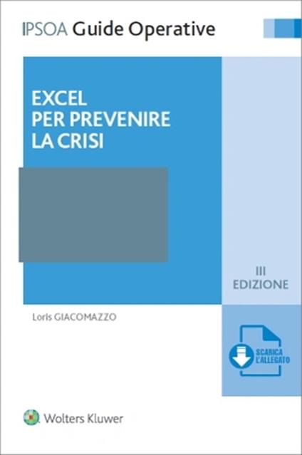 Excel per prevenire la crisi - Loris Giacomazzo - ebook