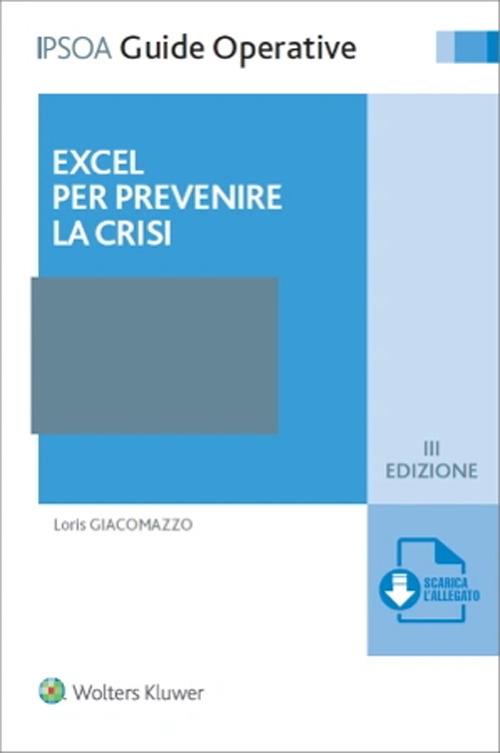 Excel per prevenire la crisi - Loris Giacomazzo - ebook