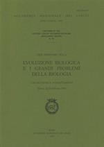 Evoluzione biologica e i grandi problemi della biologia. Coevoluzione e coadattamento. 23º Seminario (Roma, 22-24 febbraio 1996)