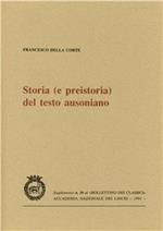 Storia (e preistoria) del testo ausoniano