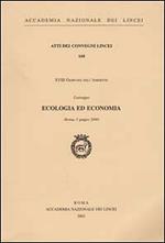 Ecologia ed economia. 18ª giornata dell'ambiente. Convegno (Roma, 5 giugno 2000)