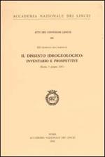 Il dissesto idrologico: inventario e prospettive. 19° giornata dell'ambiente (Roma, 5 giungno 2001)