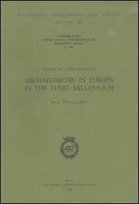 Convegno internazionale Archaeometry in Europe in the Third Millennium (Roma, 29-30 marzo 2001) - copertina