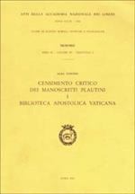 Censimento critico dei manoscritti plautini. Vol. 1: Biblioteca Apostolica Vaticana.