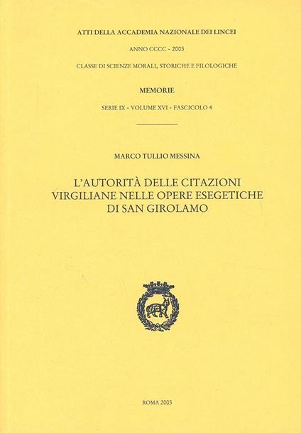 L' autorità delle citazioni virgiliane nelle opere esegetiche di san Girolamo - Marco Tullio Messina - copertina