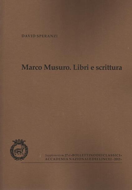 Marco Musuro. Libri e scrittura - David Speranzi - copertina