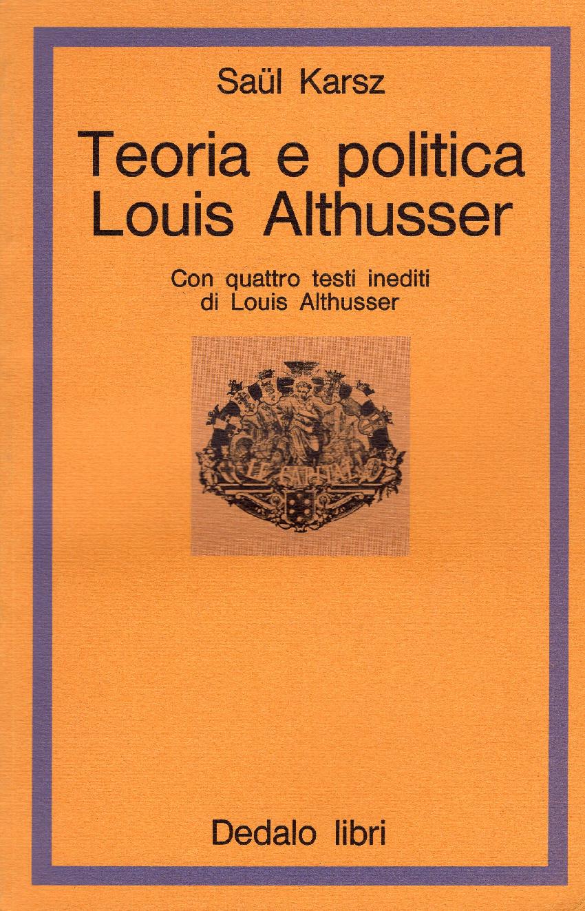 Teoria e politica: Louis Althusser