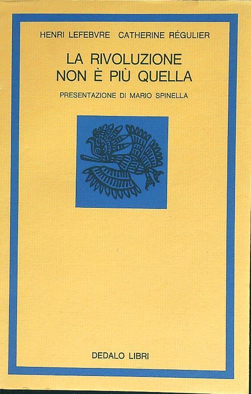 La rivoluzione non è più quella