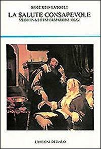 La salute consapevole