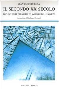 Il secondo XX secolo