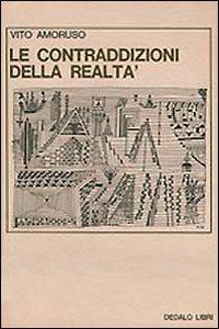Contraddizioni della realtà. La narrativa italiana degli anni '50 e '60 (Le)