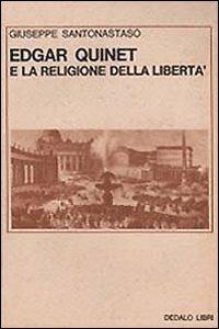 Edgar Quinet e la religione della libertà
