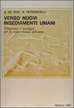 Verso nuovi insediamenti umani