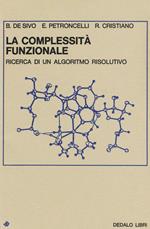 La complessità funzionale. Ricerca di un algoritmo risolutivo