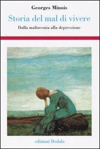 Storia del mal di vivere