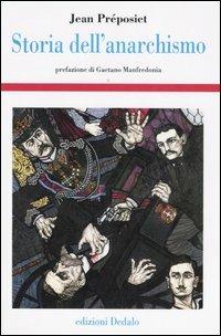 Storia dell'anarchismo - Jean Préposiet - copertina