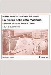 La piazza nella città moderna