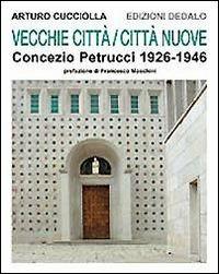 Vecchie città/città nuove