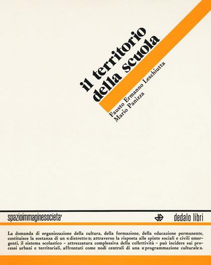 Il territorio della scuola - Fausto E. Leschiutta,Mario Panizza - copertina