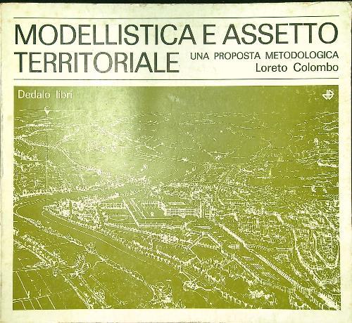 Modellistica e assetto territoriale