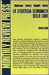 La strategia economica della Cina - Silvia Calamandrei - copertina