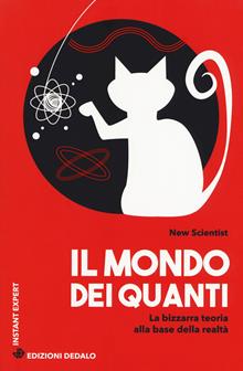 Il mondo dei quanti