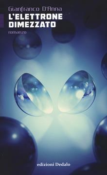 L'elettrone dimezzato