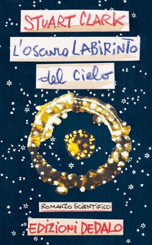 L' oscuro labirinto del cielo - Stuart Clark,V. Februari - ebook