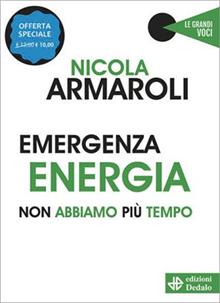 Emergenza energia. Nuova ediz.