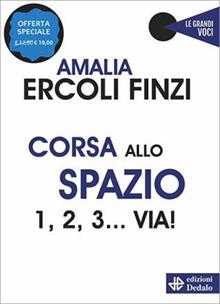 Corsa allo spazio. Nuova ediz.