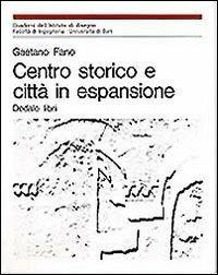 Centro storico e città in espansione - Gaetano Fano - copertina