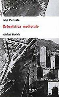 Urbanistica medievale - Luigi Piccinato - copertina