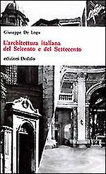 L' architettura italiana del Seicento e del Settecento