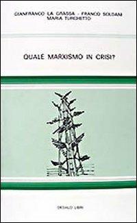 Quale marxismo in crisi - copertina