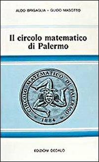 Il Circolo Matematico di Palermo