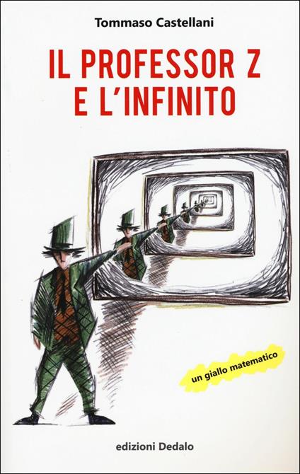 Il professor Z e l'infinito - Tommaso Castellani - copertina