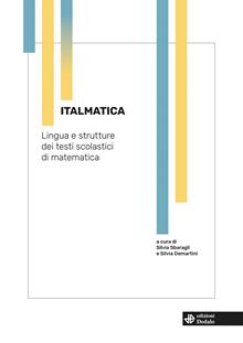 Italmatica. Lingua e strutture dei testi scolastici di matematica
