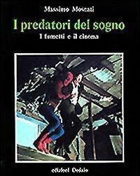 I predatori del sogno