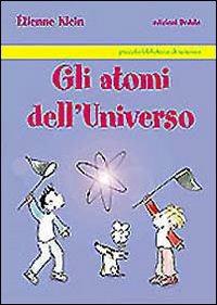 Gli atomi dell'Universo