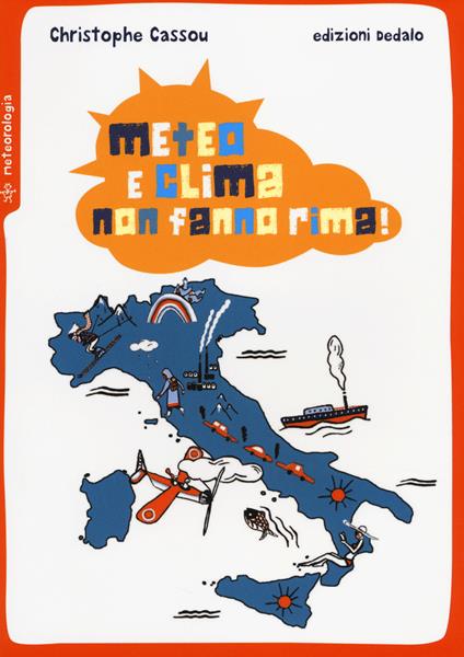 Meteo e clima non fanno rima! - Christophe Cassou - copertina