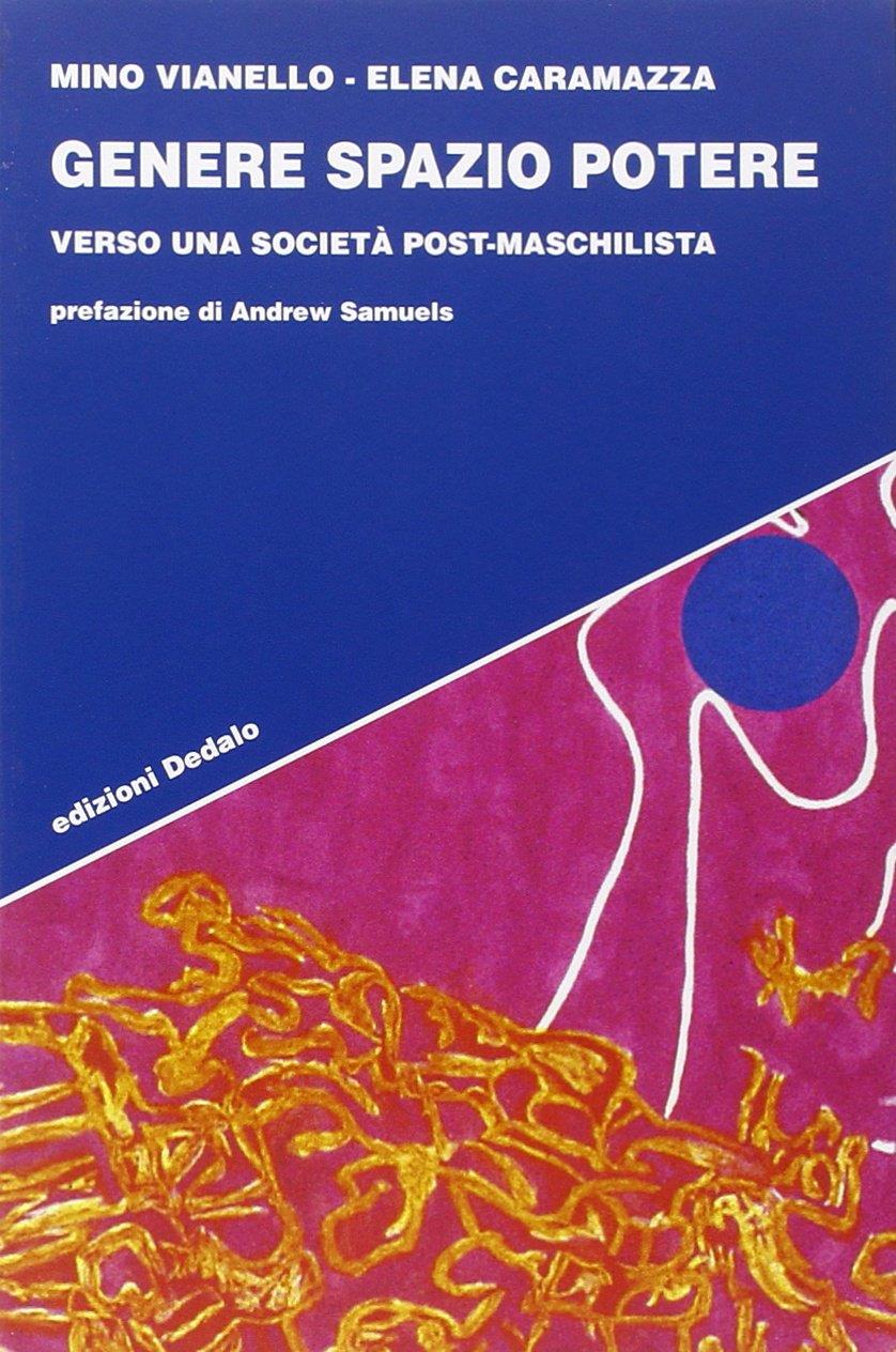 Genere spazio potere. Verso una società post-maschilista