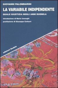 La variabile indipendente