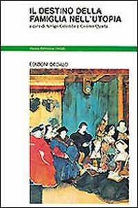 destino della famiglia nell'utopia