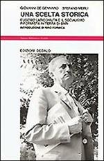 Una scelta storica. Eugenio Laricchiuta e il socialismo riformista in Terra di Bari