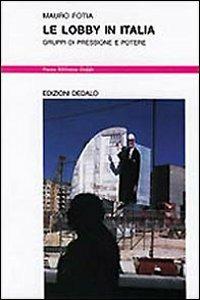 Le lobby in Italia