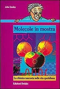 Molecole in mostra