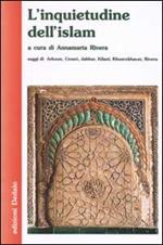 L' inquietudine dell'Islam