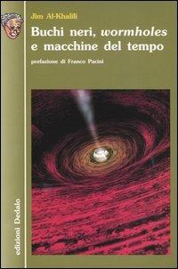 Buchi neri, wormholes e macchine del tempo